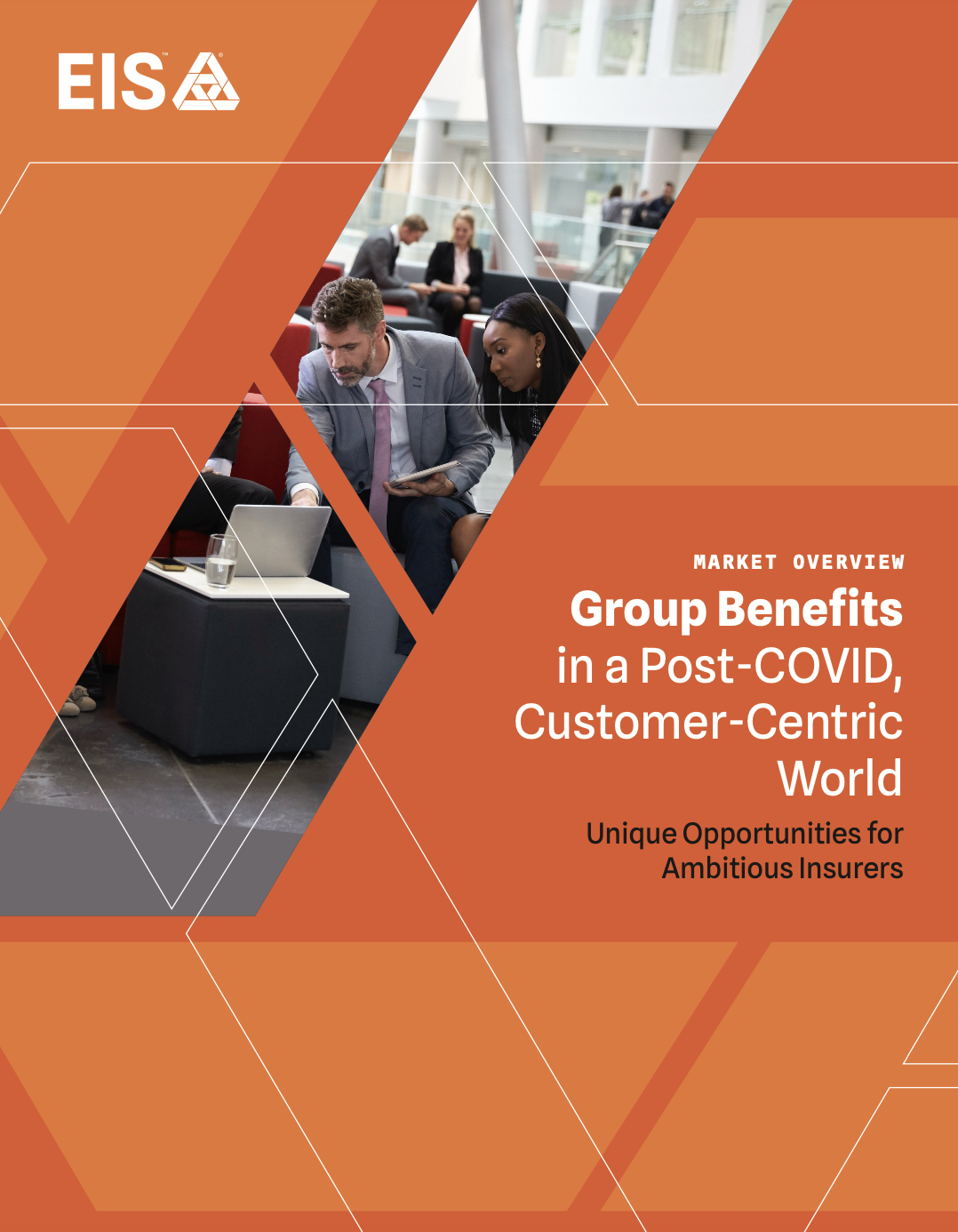 Group Benefits in a Post-COVID, Customer-Centric World
